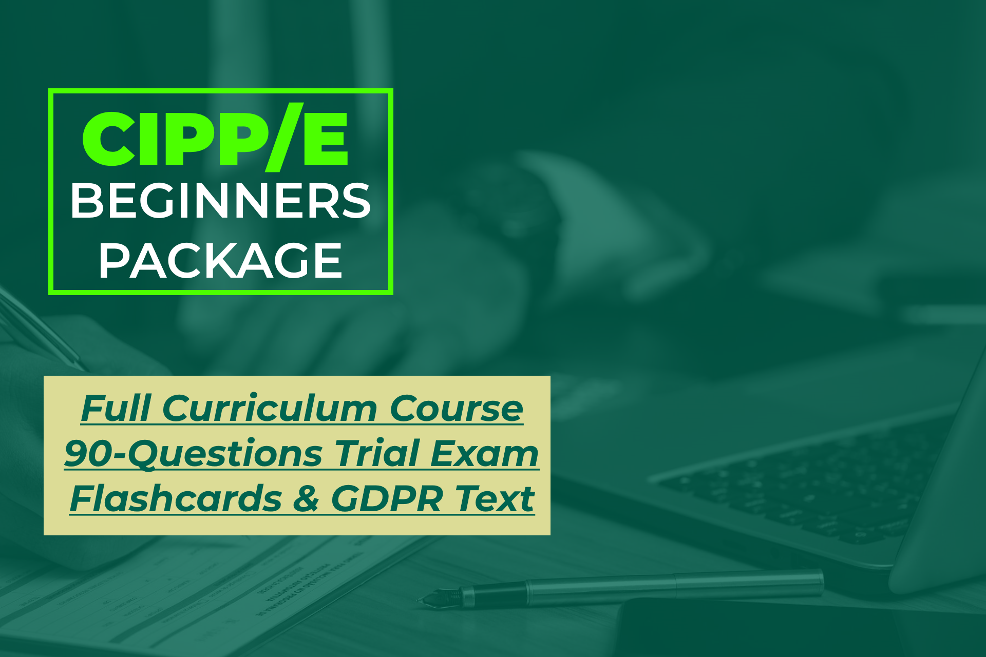 CIPP-E Beginners Package